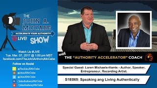 S1E069 Speaking and Living Authentically