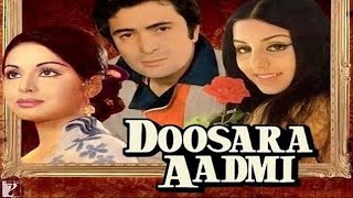 Doosra Aadmi (1977) Raakhee, Rishi Kapoor,Neetu Singh ll Full Movie Facts And Review