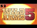 Let's Play Wild Arms 5 #82 - Final Boss Fight!