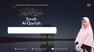 Download Lagu Murottal Juz Amma Surah Al Qoriah Metode Ummi... MP3 Gratis