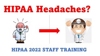 HIPAA in 2022 | Complete Staff Training