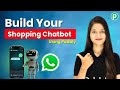 Create a WhatsApp Shopping Chatbot Using Pabbly Chatflow