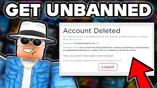 How to Get Unbanned From Roblox - (FULL GUIDE)