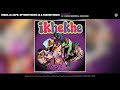 EeQue, Al Xapo, Optimist Music ZA & FaroQii MuziQ - iKhekhe (Official Audio)