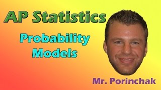 AP Statistics: Probability Models