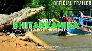 Tales Of #Bhitarkanika : The Land of Crocodiles 🐊 Official Trailer || First Odia Wildlife Film ❤️