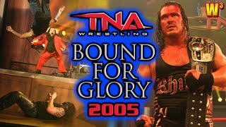 TNA Bound For Glory 2005 Review - How Last-Minute Changes Lead to HISTORY!