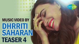 Music Video By Dhrriti Saharan | Teaser 4 | Guess the Song Contest | Releasing on 14 Feb 2017