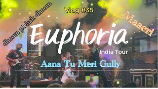 Euphoria Live | 25th Years of Euphoria | 90's Nostalgia | Hindi Rock Band | Vlog #35