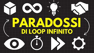 3 Ore di Paradossi del Loop Infinito per Addormentarsi