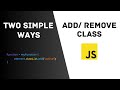 How to Add and Remove Class in JavaScript | Add/Remove Class OnClick JS