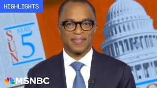 Watch Weekends with Jonathan Capehart Highlights: May 5