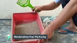 CARA MEMBERSIHKAN KOTORAN KUCING ( membersihkan pup atau pipis kucing di pasir dalam liter box )