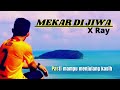 MEKAR DIJIWA - XRAY ( COVER BY CIKGU AZIM )