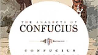 THE ANALECTS OF CONFUCIUS by William Jennings FULL AUDIOBOOK | Best Audiobooks
