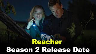 Reacher Season 2: Release Date, Plot, and more!