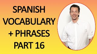 Spanish Vocabulary & Phrases Episode 16. Learn Spanish With Pablo.