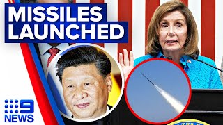 China launches 'precision missile strikes' in Taiwan after Pelosi visit | 9 News Australia