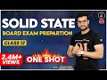 Solid State Class 12 Chemistry One Shot | Chapter 1 Class 12 Chemistry One Shot | NEET 2023 | CBSE