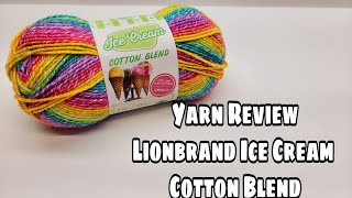 Yarn Review | Lion Brand Yarn Ice Cream Cotton | Bag O Day Crochet