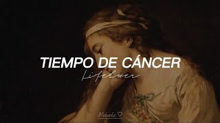 Cancertid - Lifelover (Sub Español)