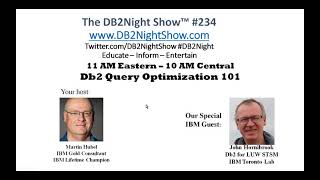 The Db2Night Show #234: Db2 Query Optimization 101