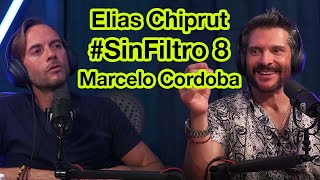 Elias Chiprut #SinFiltro 8 Marcelo Cordoba