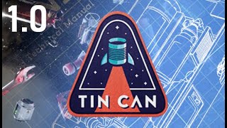 Surviving in Space - TIN CAN Gameplay - 30min Rescue Challenge