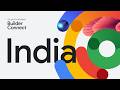 Google Cloud India Summit: Builder Connect