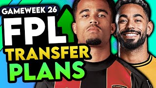 RANK 41K | MY FPL GW26 TRANSFER PLANS | GAMEWEEK 26 | Fantasy Premier League 2024/25