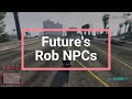 [FREE] Future's Rob NPCs [STANDALONE]