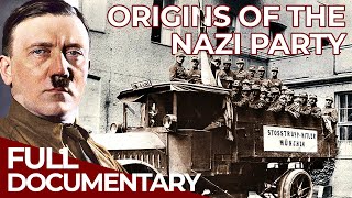 Rise & Fall of the Nazis | Episode 1: Nazism is Born | Free Documentary History