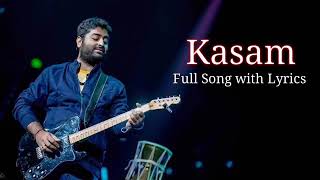 Arijit Singh : Kasam Full Song (Lyrics) | Jeet Gannguli, Rashmi Virag | Babloo Bachelor