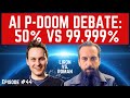 Episode #44: “AI P-Doom Debate: 50% vs 99.999%” For Humanity: An AI Risk Podcast