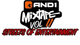 AND1 Mixtape Volume 11 DVD - "Streets of Entertainment"