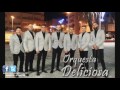 orquesta deliciosa el amor más grande del planeta