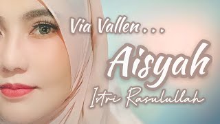 Via Vallen - Aisyah Istri Rasulullah (Acoustic Version)