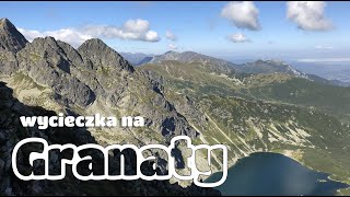 Wycieczka na Granaty  | Orla Perć dla początkujących | Tatry '19 cz.2