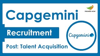 Capgemini off-campus Recruitment 2023 Notification | Talent Acquisition | Application Form