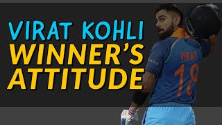 Virat Kohli- Motivational Speech | Winner's Attitude( Virat Kohli motivation)