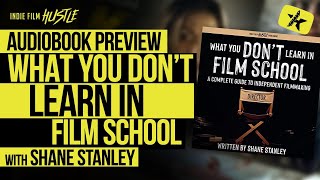 What You Don't Learn In Film School (Audiobook Preview)