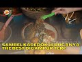 Sambel KAREDOK Leuncanya The Best Dicampur TERI! | BIKIN LAPER (6/3/23) P3