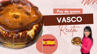 Tarta vasca / pay de queso vasco SOLO CINCO INGREDIENTES