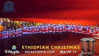 ETHIOPIAN CHRISTMAS - GENNA(ገና)