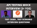 API Testing Interview Questions and Answers| 3+ YOE