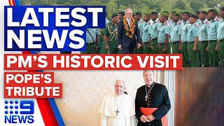 PM pushing for security pact with Pacific neighbour, Pope praises Cardinal Pell | 9 News Australia