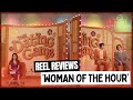 'Woman of the Hour' - Martin Carr's Reel Reviews