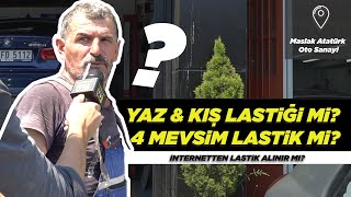 Merak Edilen Sorular _ Yaz veya Kış Lastiği Mi? 4 Mevsim Lastik Mi? / İnternetten Lastik Alınır Mı?