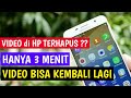 Cara Mengembalikan VIDEO YANG TERHAPUS di HP dengan cepat lewat HP