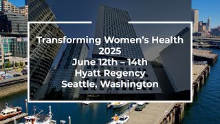 Transforming Women's Health 2025